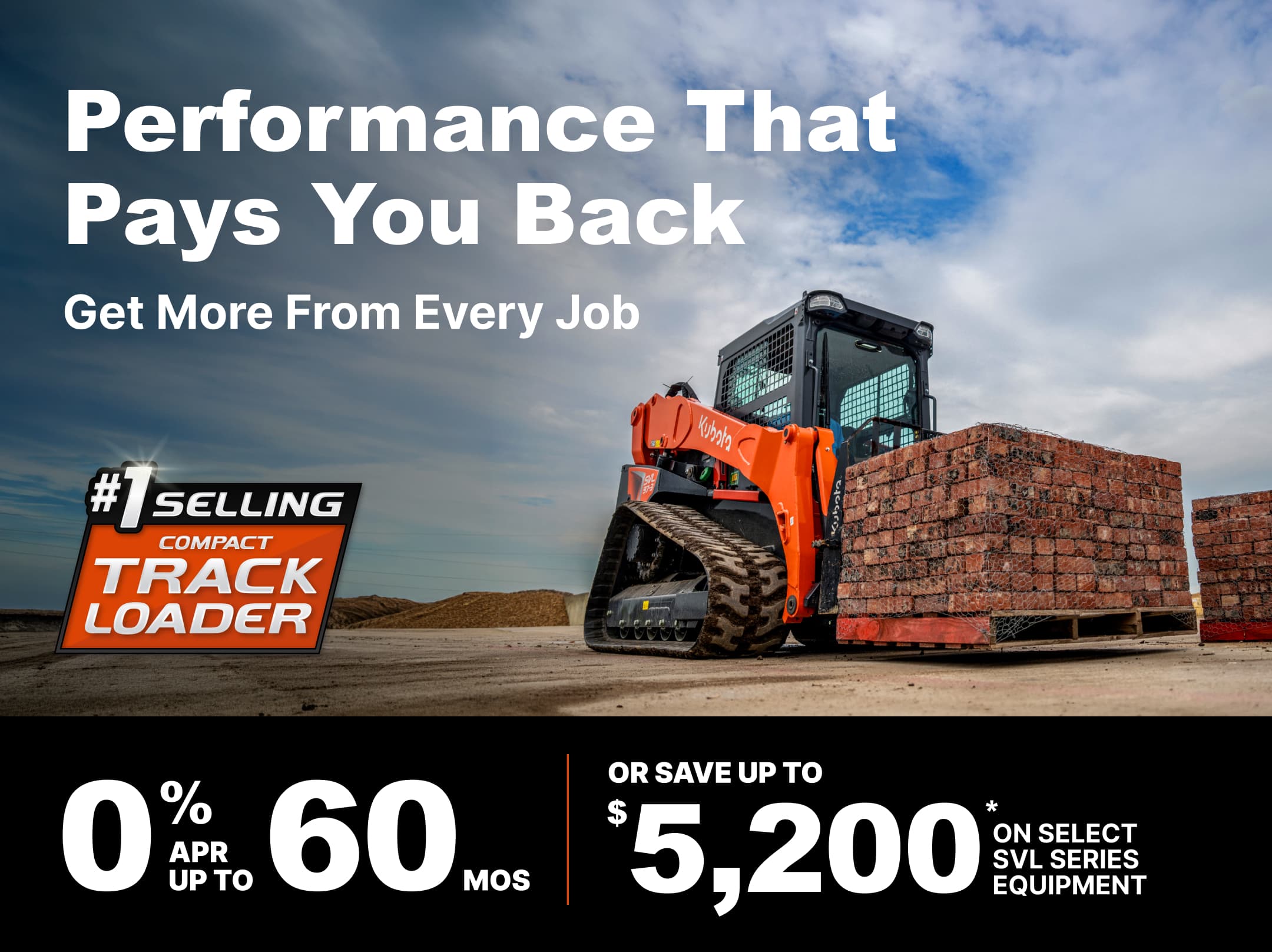 Save on Select SVL Series Track Loaders Save on Select SVL Series Track Loaders